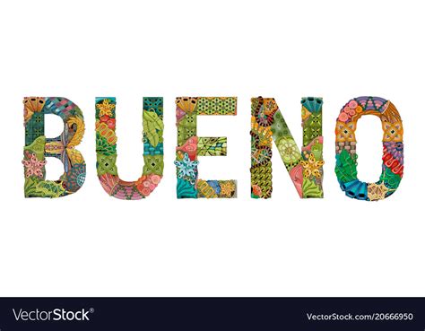 bueno meaning spanish.